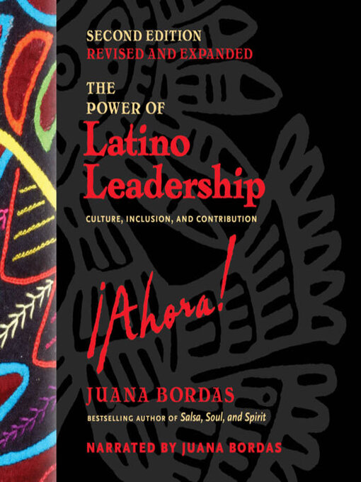 Title details for The Power of Latino Leadership, Revised and Updated by Juana Bordas - Available